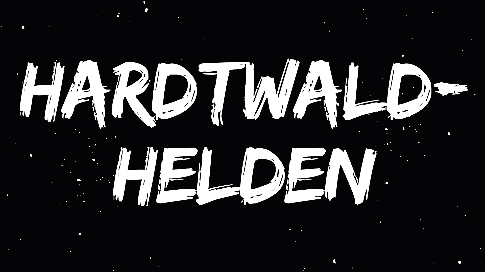 Hardtwald-Helden